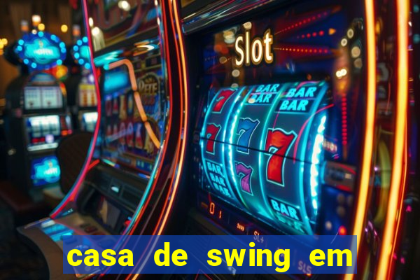 casa de swing em foz do igua莽u